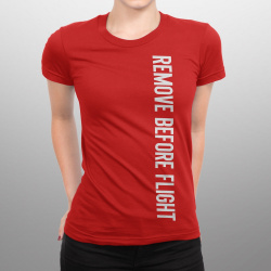 Remove Before Flight женская футболка